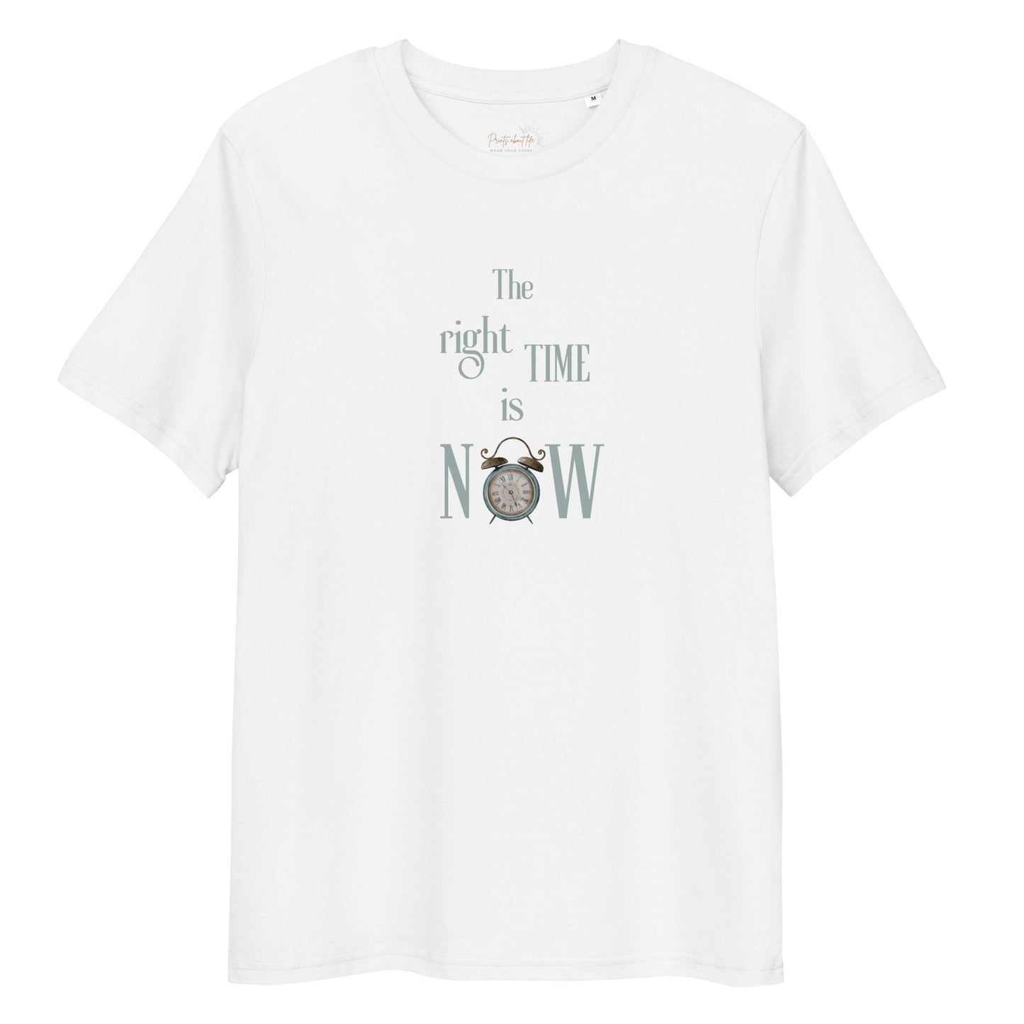 The right time - Organic cotton unisex t-shirt - 3 colors