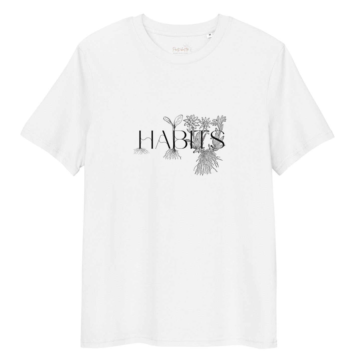 The power of habits - Organic cotton unisex t-shirt - 2 colors