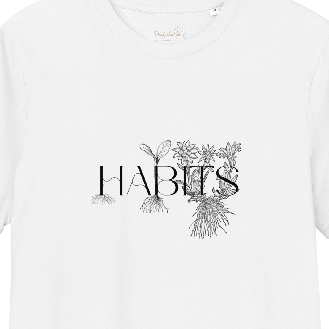 The power of habits - Organic cotton unisex t-shirt - 2 colors